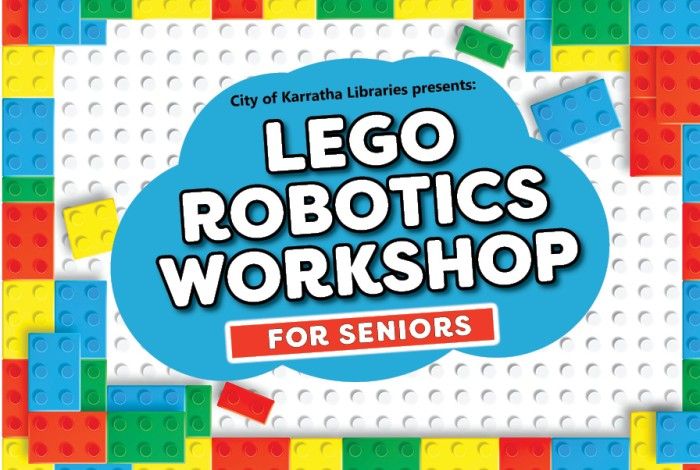 Lego robotics workshop for seniors graphic with bright coloured lego blocks around the border and a white lego mat as the bckground