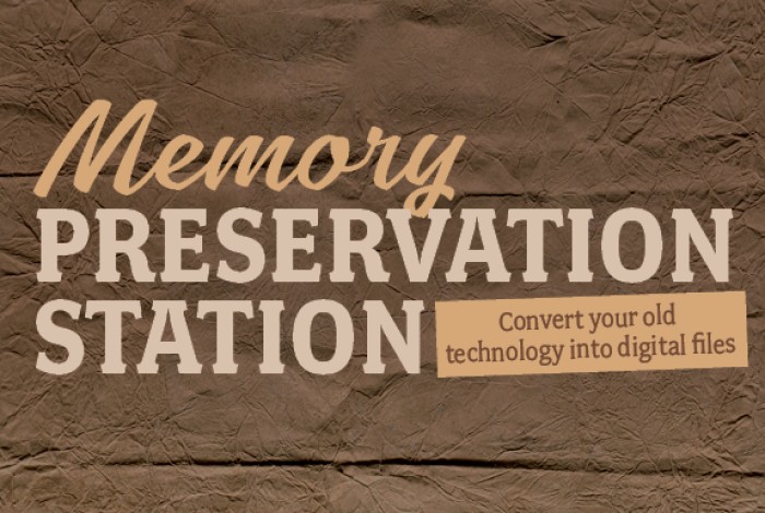 brown background with text 'Memory Preservation Station'