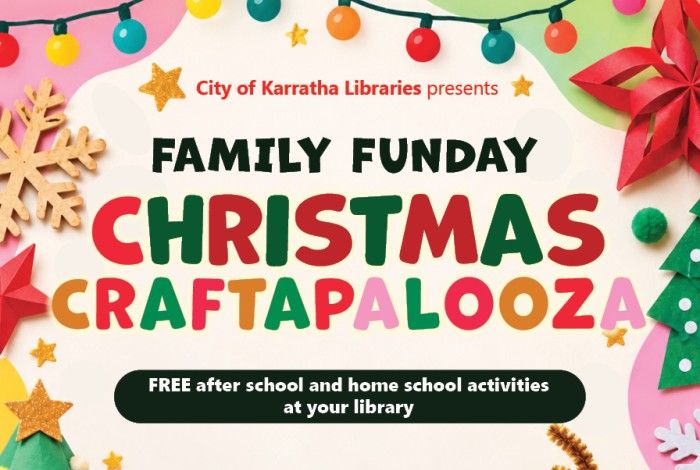 Festive Christmas Craftapalooza website banner for City of Karratha Libraries, promoting free after-school and home-school activities at local libraries. Colourful lettering reads “Family Funday Christmas Craftapalooza” against a cream background decorated with Christmas lights, stars, a snowflake, a red bow and a Christmas tree.